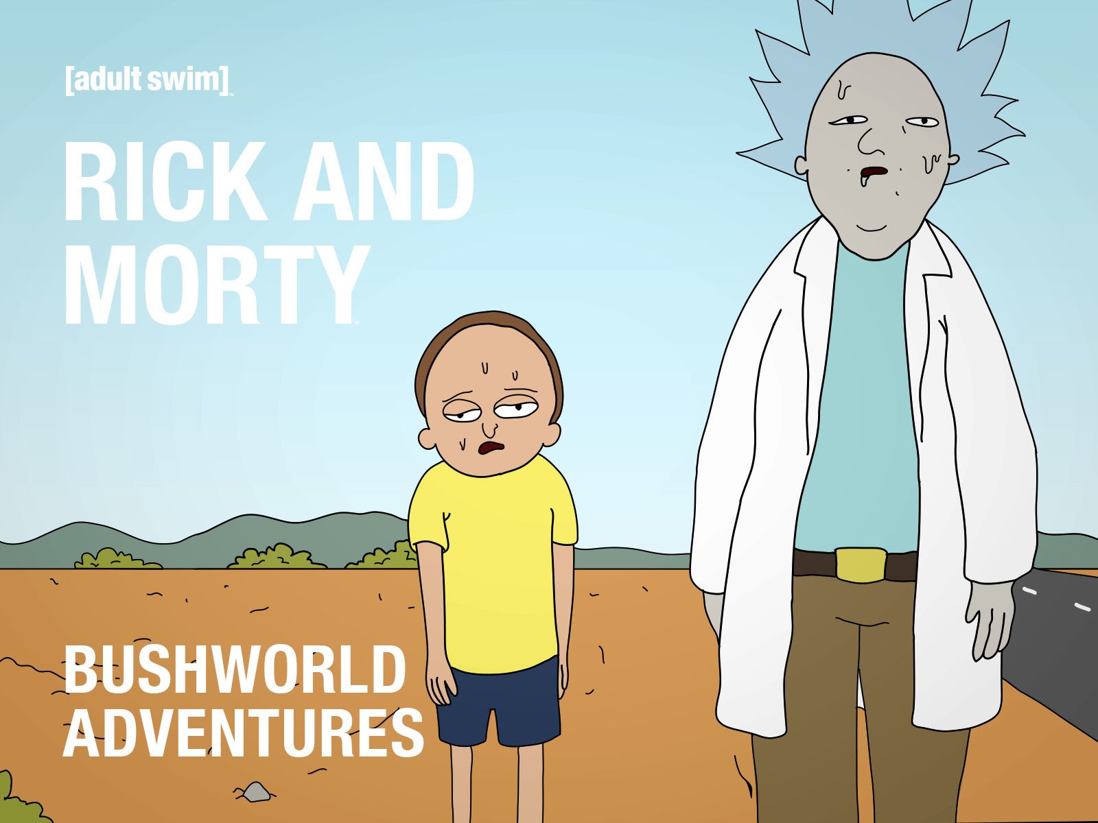 Rick & Morty especial 'Adventures in Bushworld'